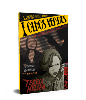 Olhos Verdes (Scrupulo series) – Teresa Helsen