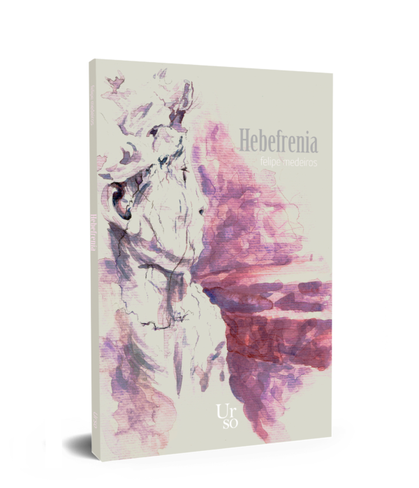 Hebefrenia – Felipe Medeiros