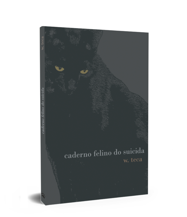 Caderno felino do suicida – w. teca
