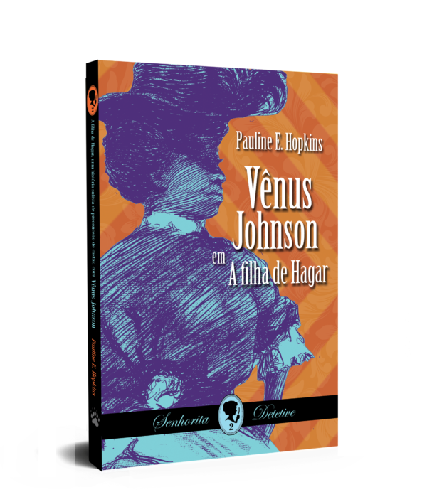 A filha de Hagar – Pauline Hopkins (brochura)
