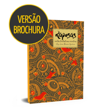 Raposas, contos fantásticos orientais VERSÃO BROCHURA