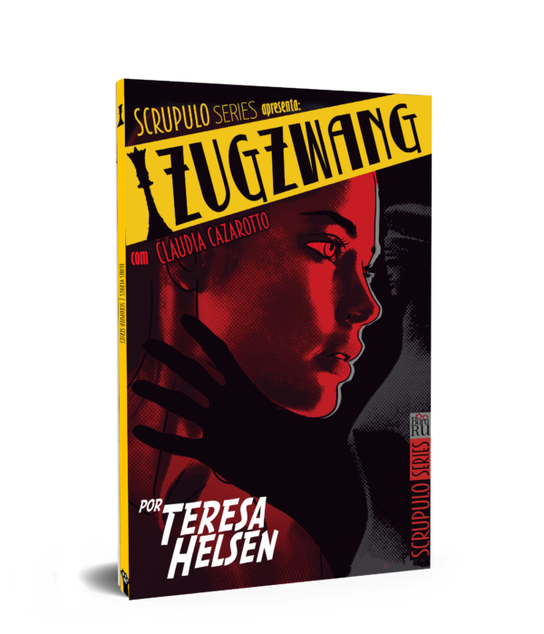 Zugzwang (Scrupulo series) – Teresa Helsen